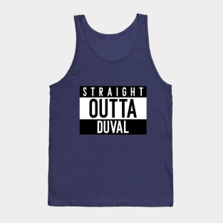 Straight Outta Duval  Jacksonville Tank Top